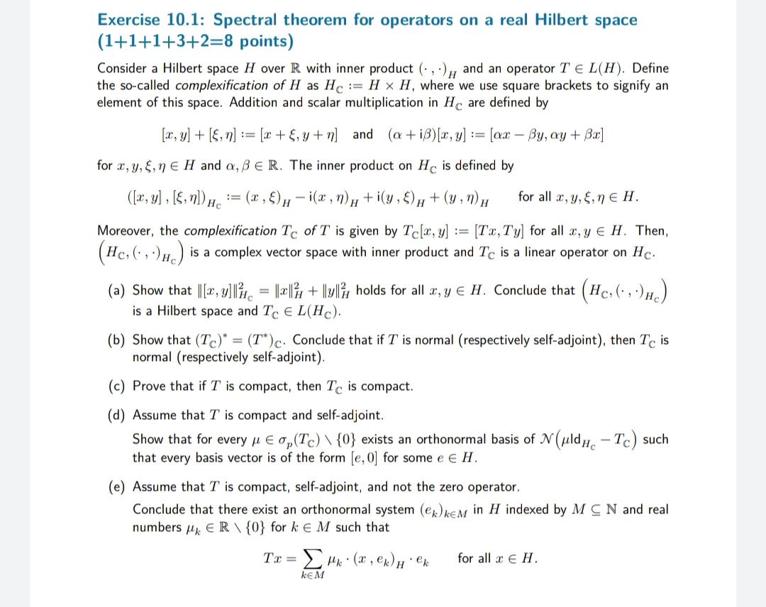 Solved Exercise 10.1: Spectral theorem for operators on a | Chegg.com