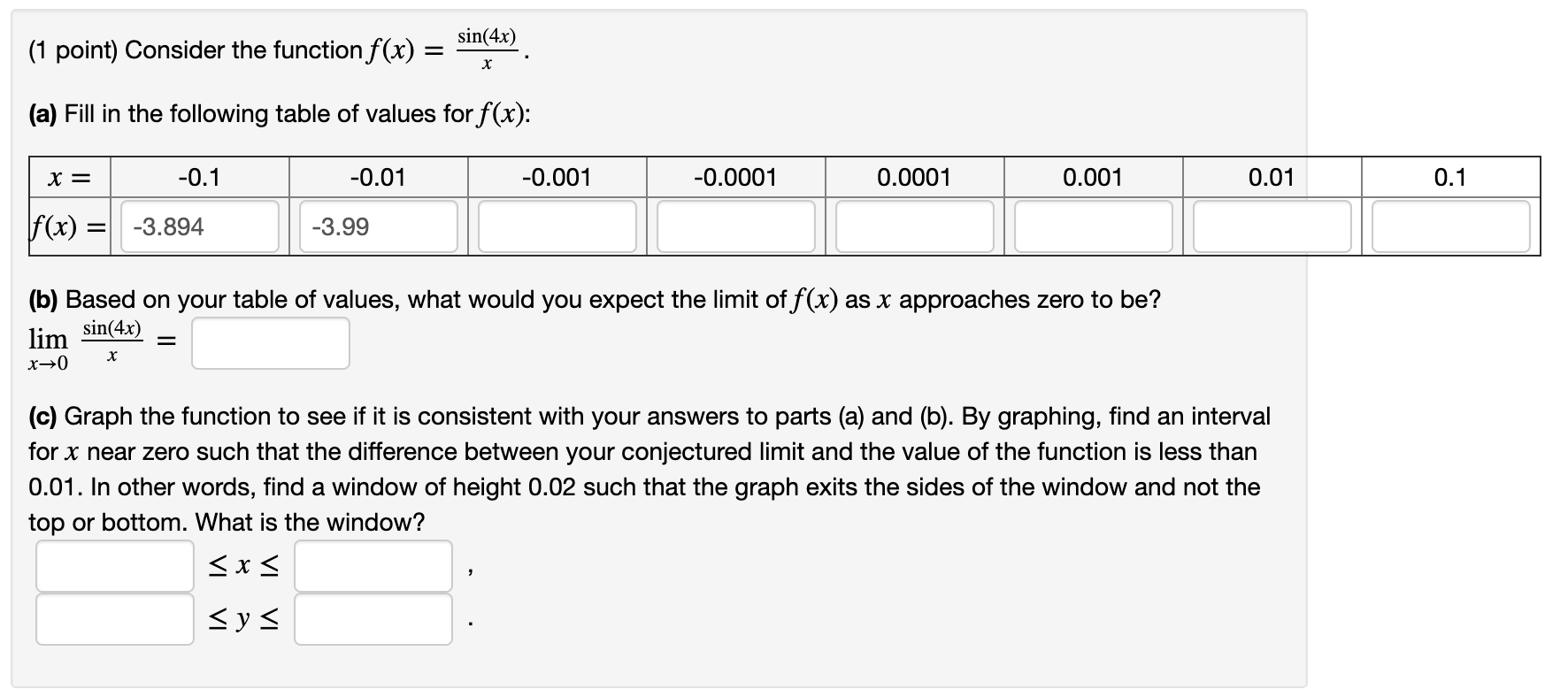 Solved sin(4x) (1 point) Consider the function f(x) = (a) | Chegg.com