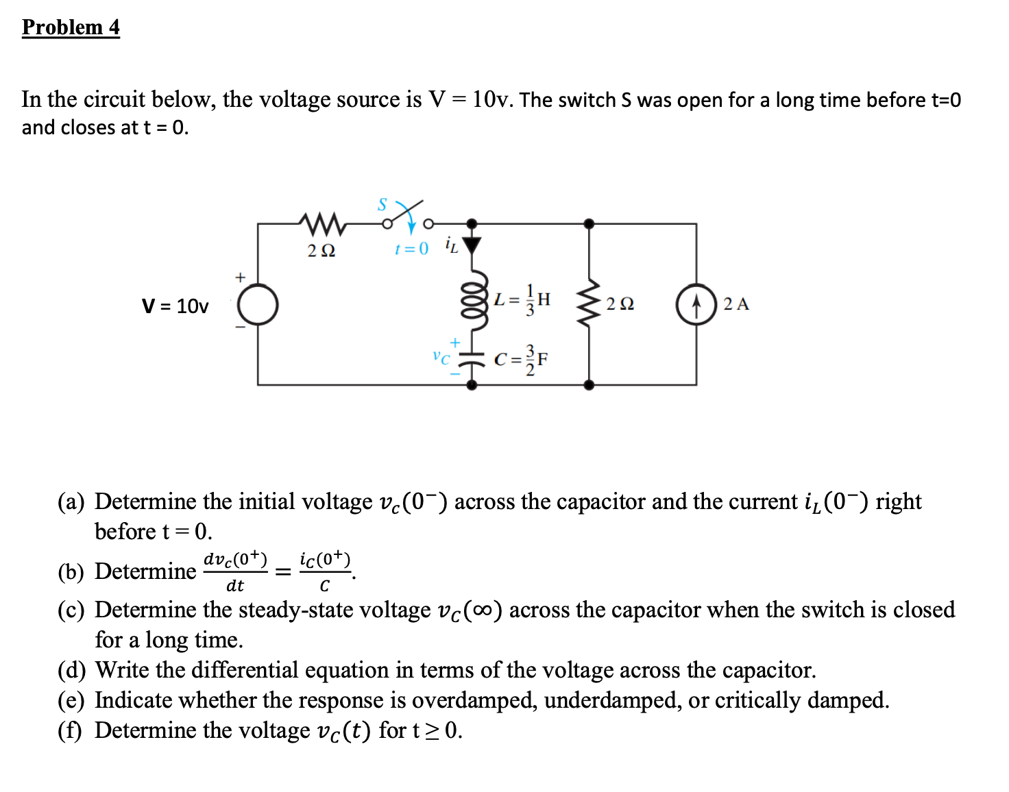 Solved In the circuit below, the voltage source is V=10v. | Chegg.com