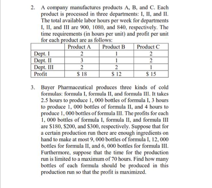 Solved 2. A Company Manufactures Products A, B, And C. Each | Chegg.com