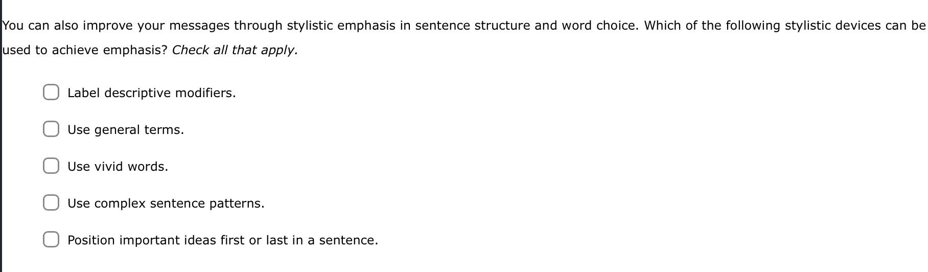 Solved You can also improve your messages through stylistic | Chegg.com