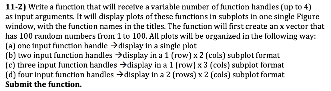 Solved PLEASE USE MATLAB AND TAKE SCREENSHOTS SO I KNOW THE | Chegg.com