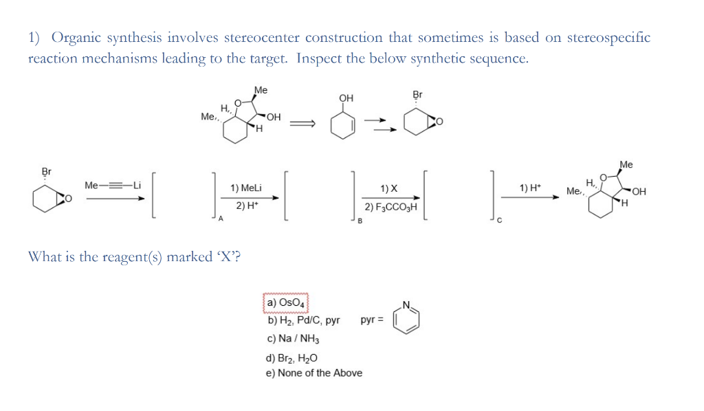 Solved 1 Organic Synthesis Involves Stereocenter Constru Chegg Com