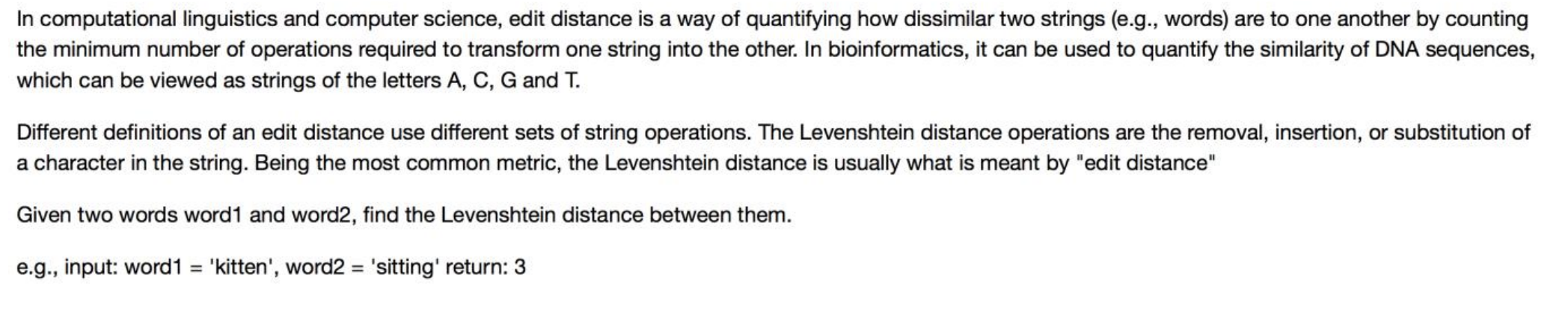 In computational linguistics and computer science, edit distance is a way of quantifying how dissimilar two strings (e.g., wo