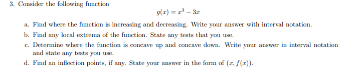 Solved G(x)=x3−3x A. Find Where The Function Is Increasing | Chegg.com