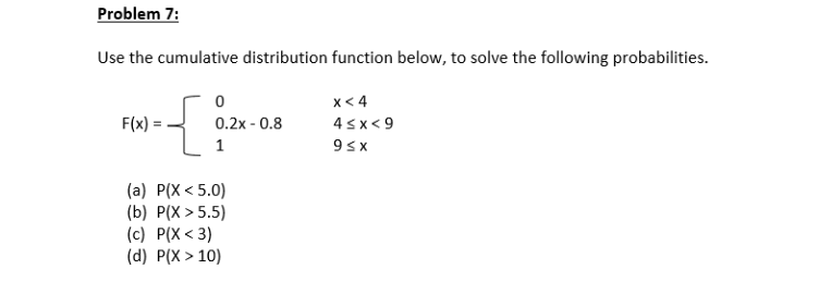 Solved Use the cumulative distribution function below, to | Chegg.com