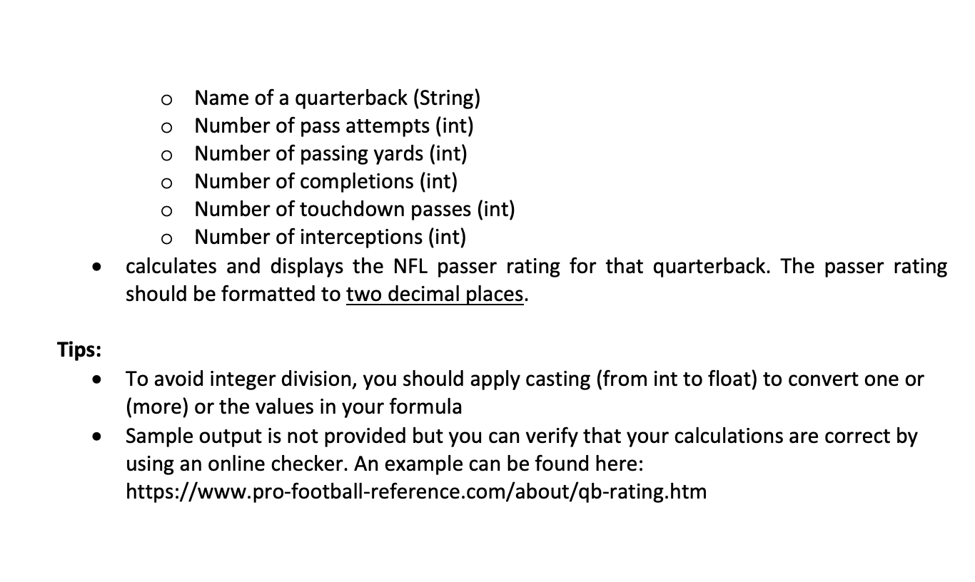 Solved A quarterback rating is calculated as follows: •