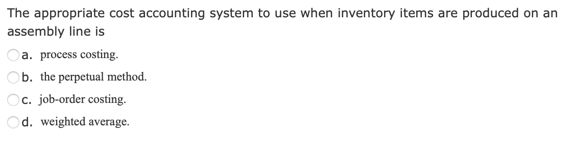 Solved The unit-costing method that excludes prior-period | Chegg.com
