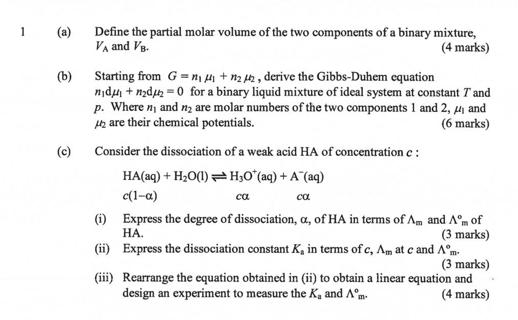 Solved 1 (a) Define The Partial Molar Volume Of The Two | Chegg.com