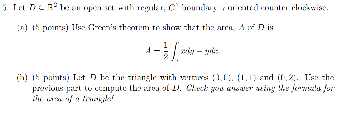 Solved 5. Let D CRbe an open set with regular, Cl boundary y | Chegg.com