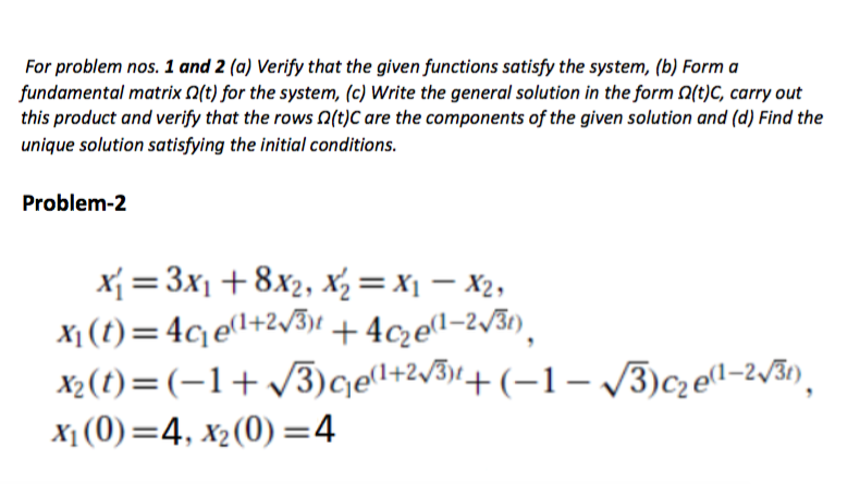 Solved For problem nos. 1 and 2 (a) Verify that the given | Chegg.com