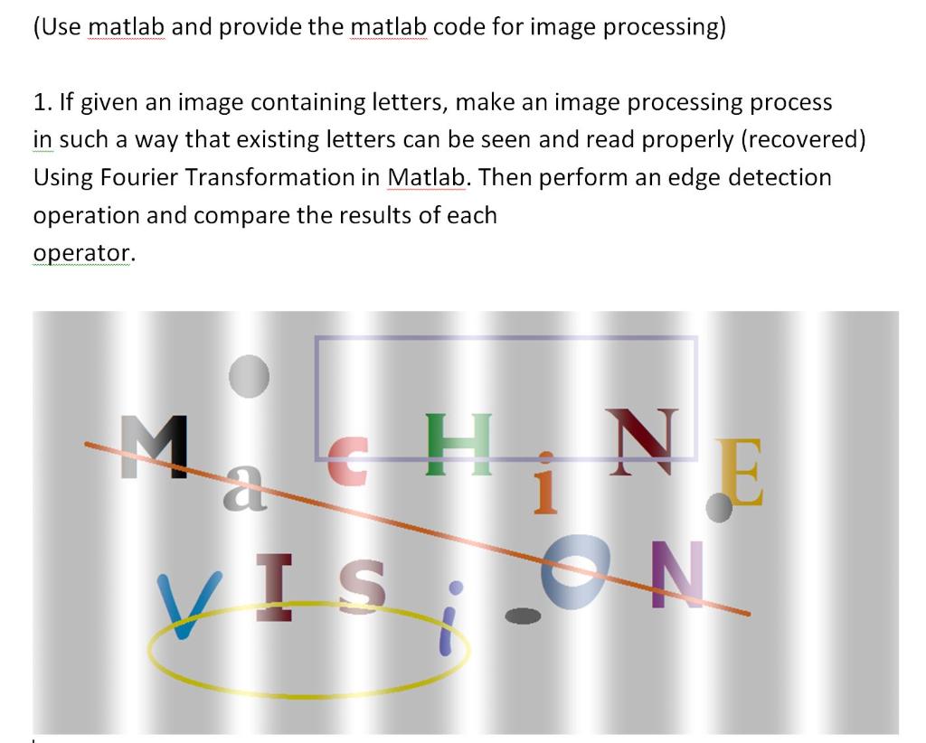 (Use matlab and provide the matlab code for image | Chegg.com