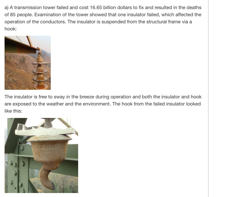 Solved a) A transmission tower failed and cost 16.65 billion