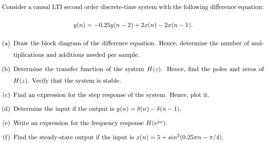 Consider a causal LTI second order discrete-time | Chegg.com