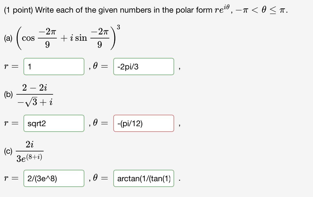 Write Each Of The Given Numbers In The Polar Form
