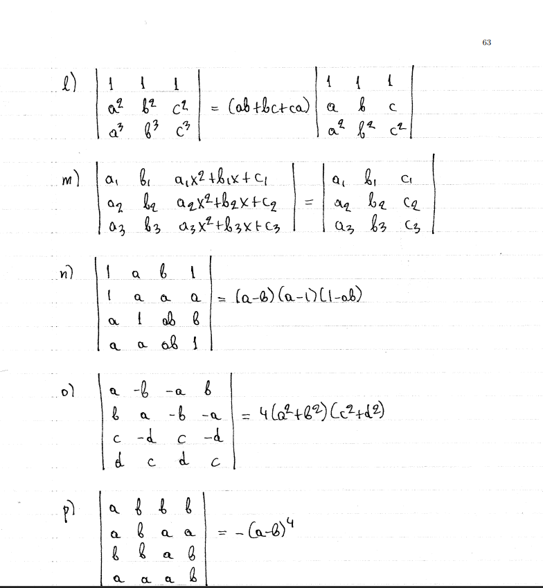 Solved ∣∣1a2a31b2b31c2c3∣∣=(ab+bc+ca)∣∣1aa21bb21cc2∣∣∣∣a1a2a | Chegg.com