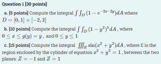 Solved Question 1 [ 30 points] a. [5 points] Compute the | Chegg.com