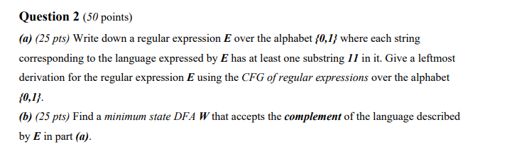Solved Question 2 (50 points) (a) (25 pts) Write down a | Chegg.com