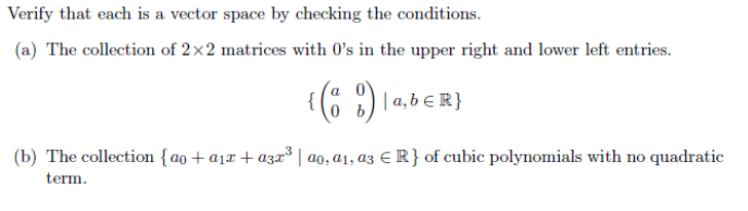 Solved Verify that each is a vector space by checking the | Chegg.com