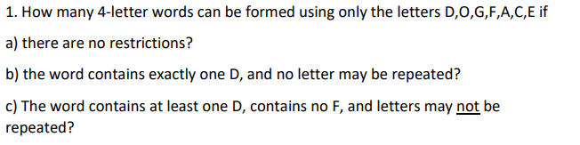 Solved 1. How many 4-letter words can be formed using only | Chegg.com