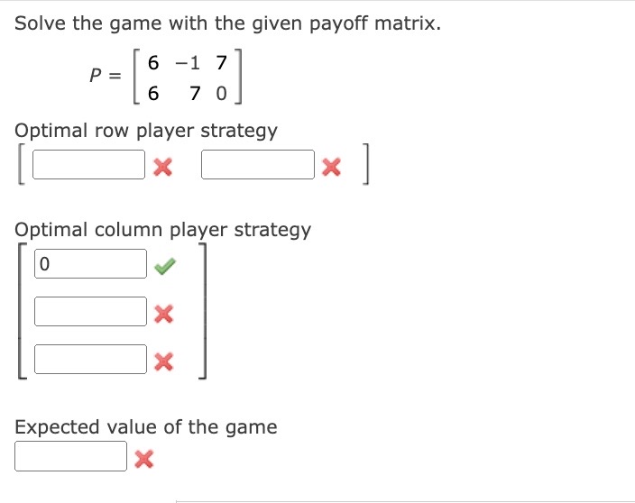 Solved Solve the game with the given payoff | Chegg.com