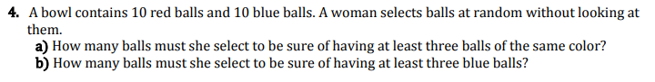 Solved 4. A bowl contains 10 red balls and 10 blue balls. A | Chegg.com