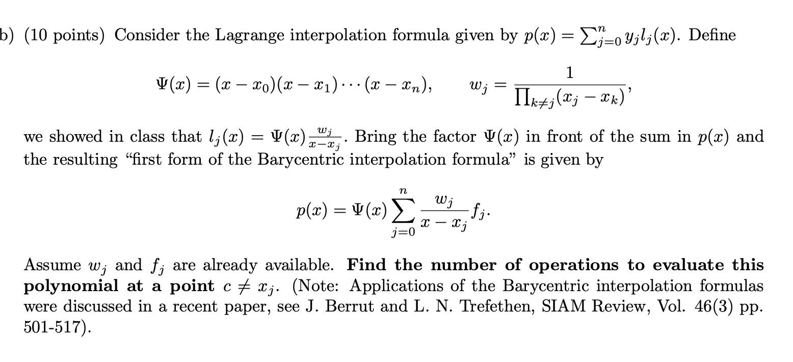 Solved B 10 Points Consider The Lagrange Interpolation Chegg Com