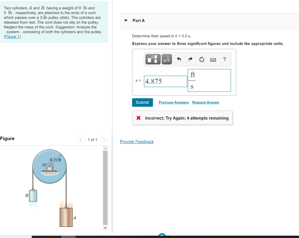 Solved Part A Two Cylinders A And B, Having A Weight Of 9 Lb | Chegg.com