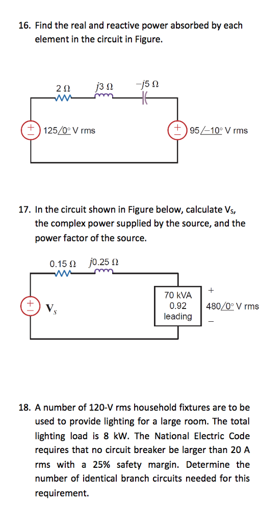 Solved 16 Find The Real And Reactive Power Absorbed By Each 1086