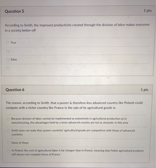 Solved Question 5 1 pts According to Smith, the improved | Chegg.com