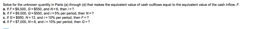 Solved Solve for the unknown quantity in Parts (a) through | Chegg.com