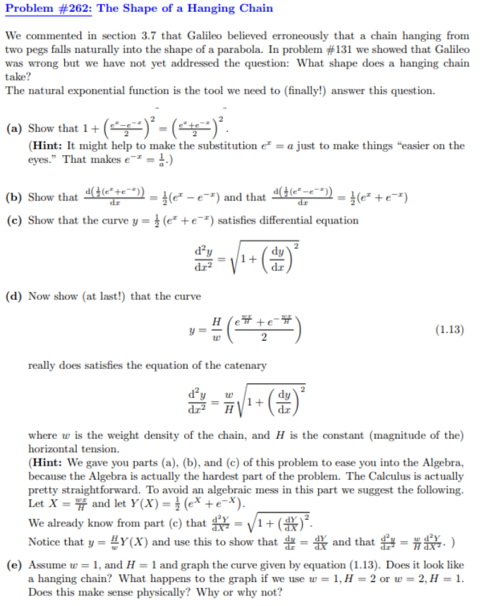Solved Problem #262: The Shape of a Hanging Chain We | Chegg.com