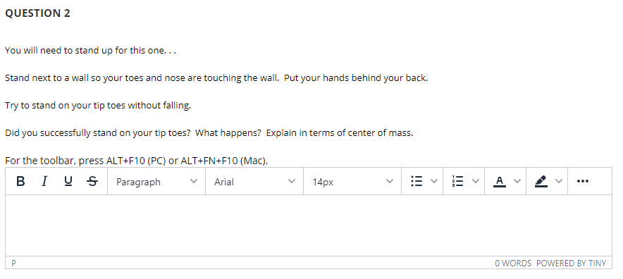 Solved QUESTION 2 You will need to stand up for this one... | Chegg.com