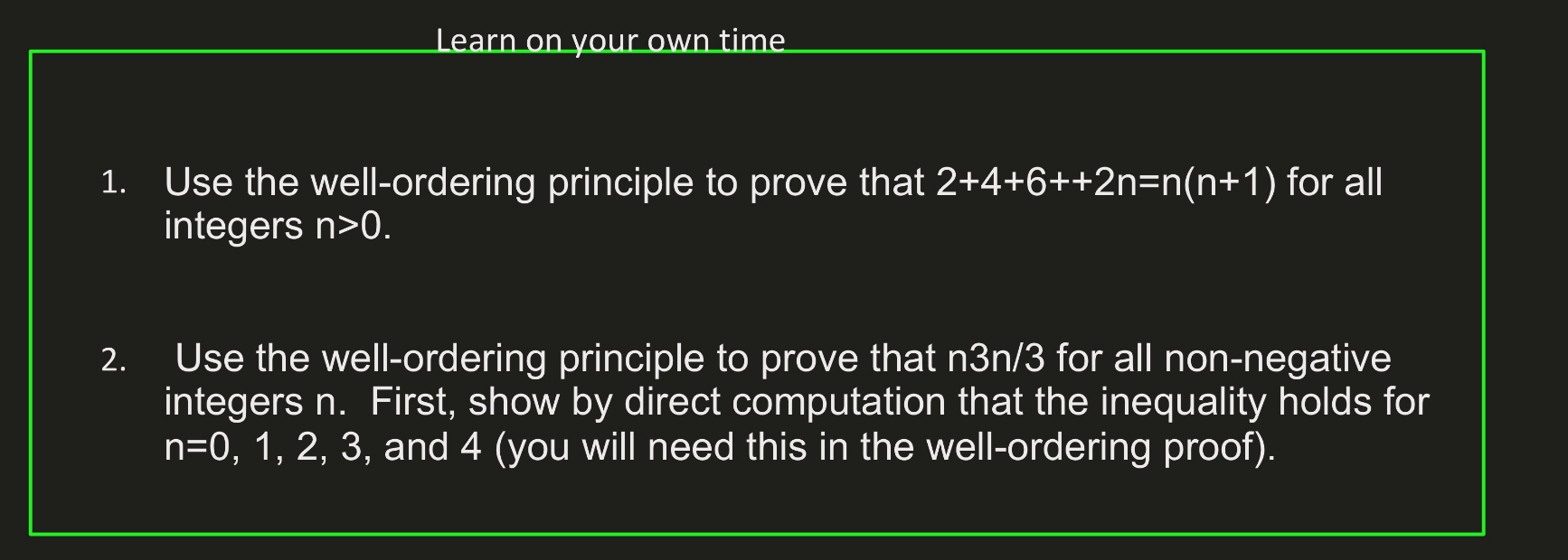 Solved Learn on your own time 1. Use the well-ordering | Chegg.com