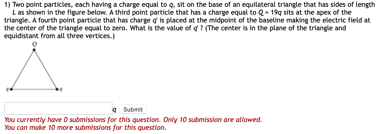 Solved 1) Two Point Particles, Each Having A Charge Equal To | Chegg.com