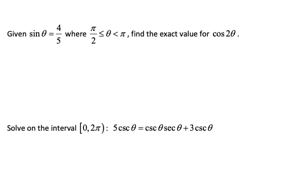 Solved 4 Given sin 0 = where so | Chegg.com