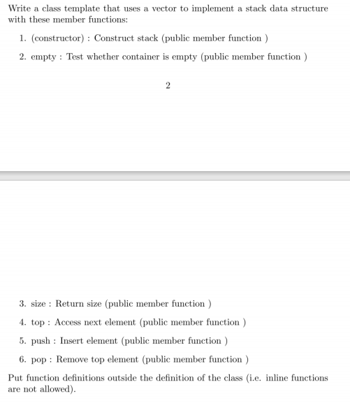 Solved Write a class template that uses a vector to | Chegg.com