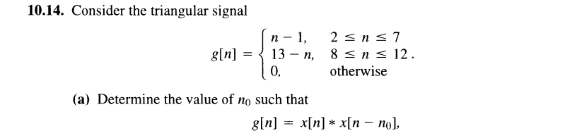 Solved 10.14. Consider the triangular signal | Chegg.com