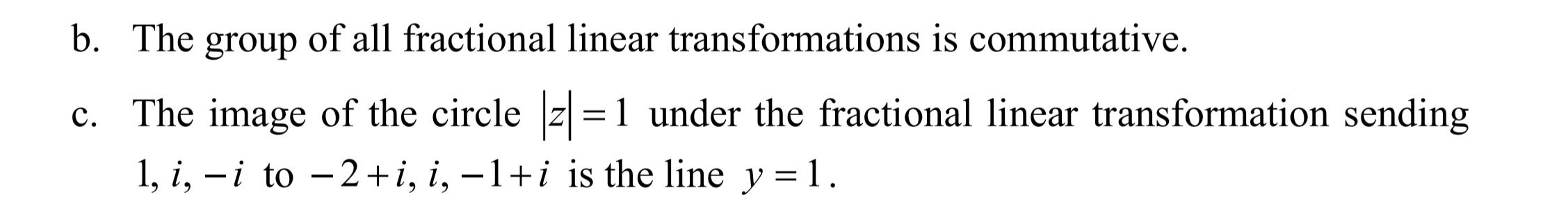Solved b. The group of all fractional linear transformations | Chegg.com