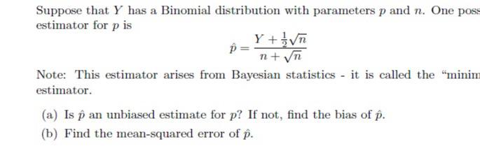 Suppose That Y Has A Binomial Distribution With Chegg Com