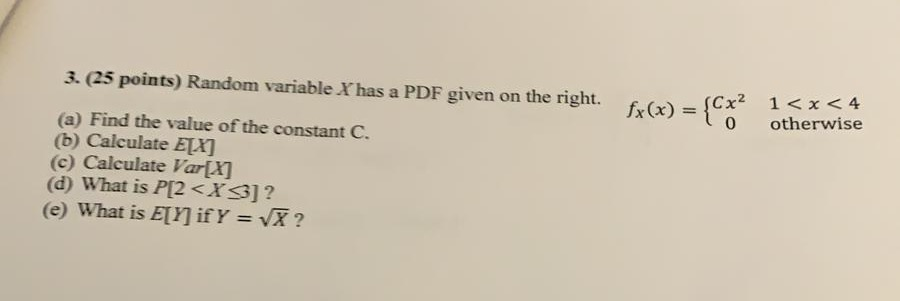 Solved 3. (25 points) Random variable X has a PDF given on | Chegg.com