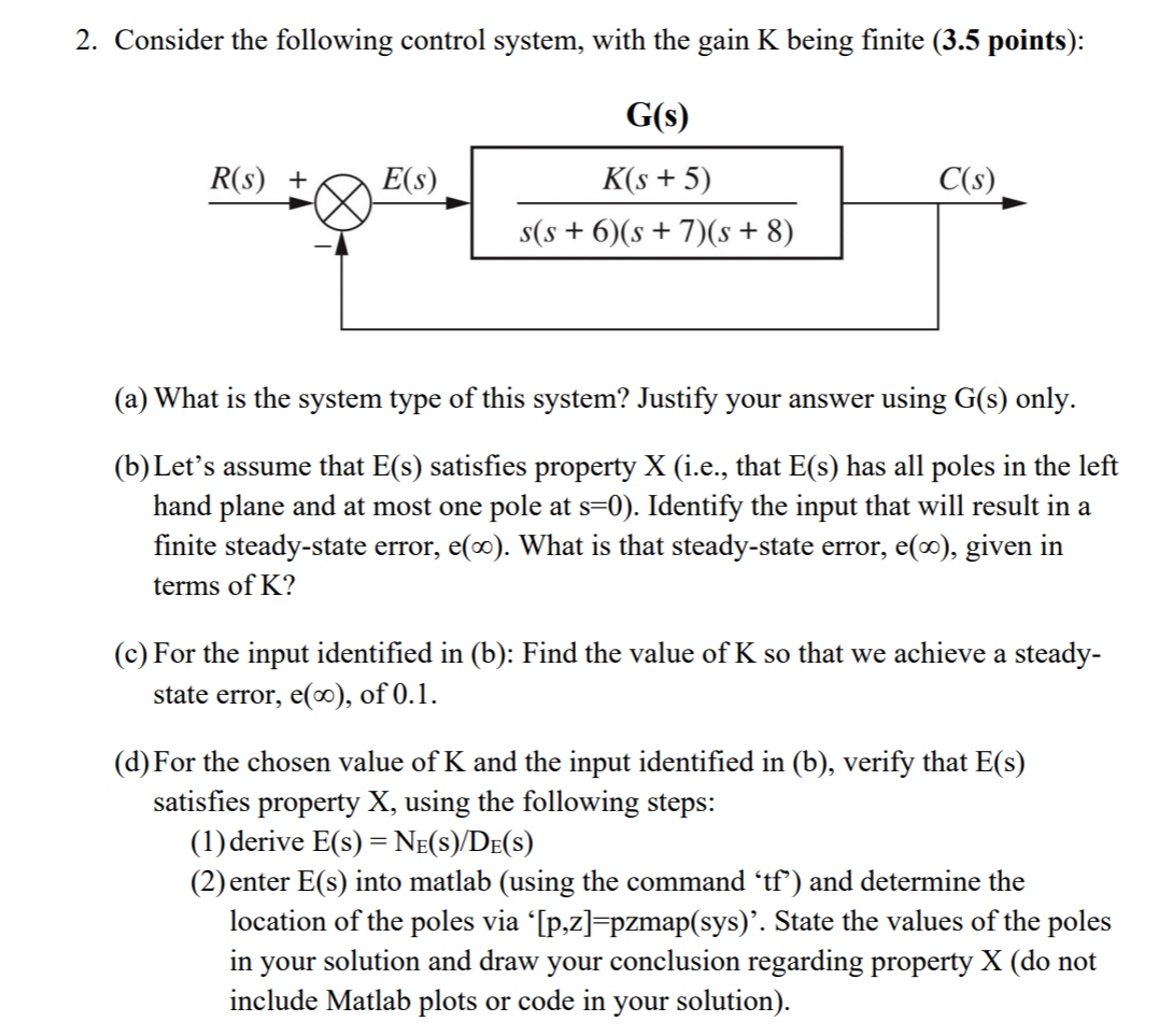 Solved 2 Consider The Following Control System With The Chegg Com