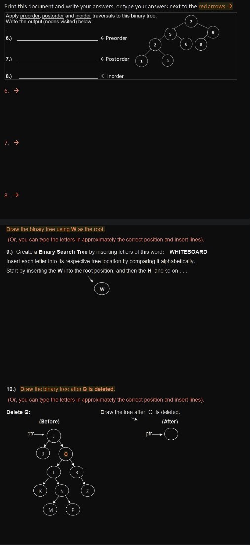 Solved Draw the binary tree using W as the root. (Or, you | Chegg.com