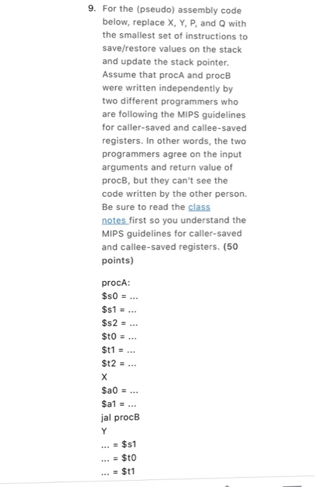 Solved 9. For the (pseudo) assembly code below, replace X, | Chegg.com