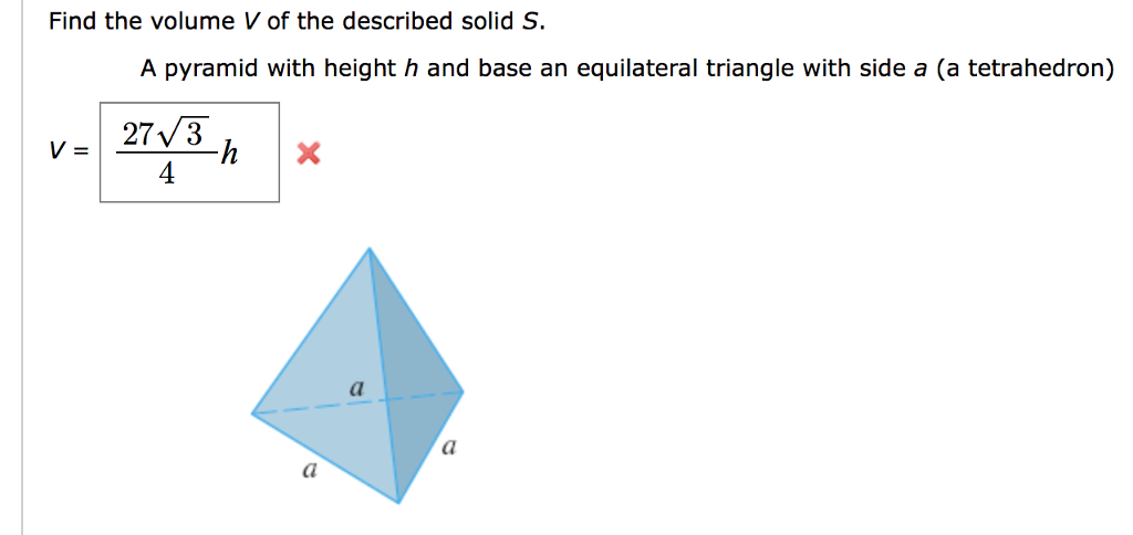 Solved Find the volume V of the described solid S A pyramid | Chegg.com