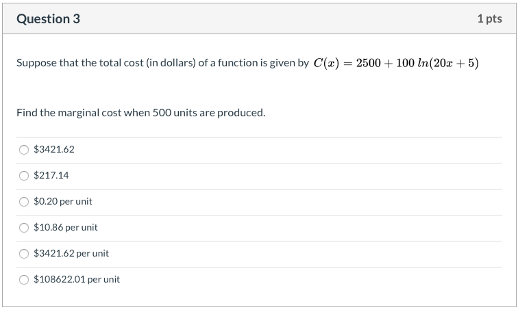 Solved Question 3 1 pts Suppose that the total cost (in | Chegg.com