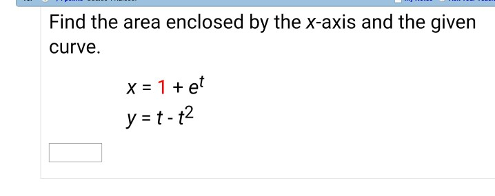 Solved Find the area enclosed by the x-axis and the given | Chegg.com