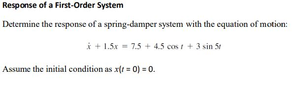 Solved Response of a First-Order System Determine the | Chegg.com