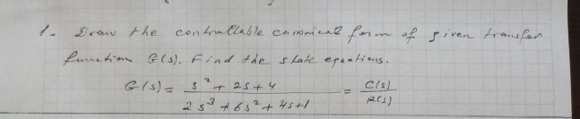 Solved 1. Draw the controllable canonical form of given | Chegg.com