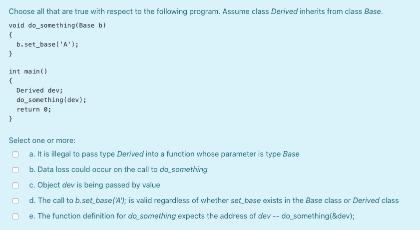Solved If a default constructor is defined for the base | Chegg.com
